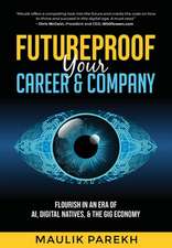 Futureproof Your Career and Company