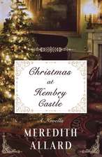 Christmas at Hembry Castle