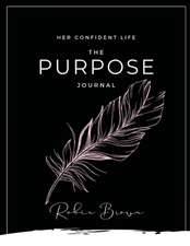 The Purpose Journal