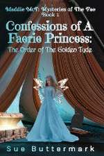 Confessions of A Faerie Princess