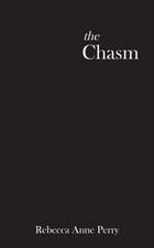 Perry, R: CHASM