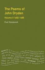 The Poems of John Dryden: Volume Two: 1682-1685