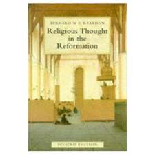 Religious Thought in the Reformation