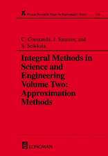 Integral Methods in Science and Engineering