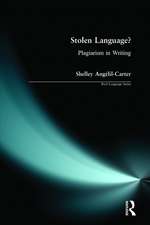 Stolen Language?: Plagiarism in Writing