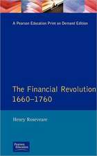 Financial Revolution 1660 - 1750, The