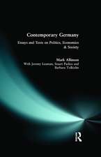 Contemporary Germany: Essays and Texts on Politics, Economics & Society