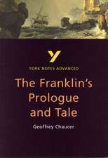 The Franklin's Tale: York Notes Advanced - everything you need to study and prepare for the 2025 and 2026 exams