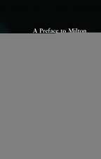 A Preface to Milton: Revised Edition