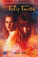 Fine, A: Tulip Touch n/e