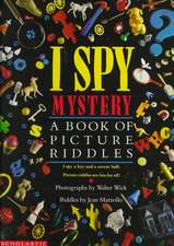 I Spy, Mystery: A Book of Picture Riddles