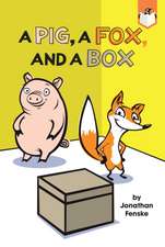 A Pig, a Fox, and a Box