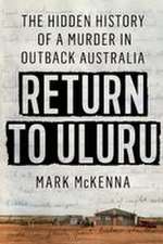 Return to Uluru