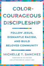 Color-Courageous Discipleship