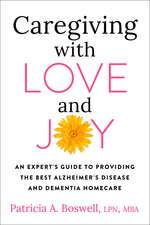 Caregiving with Love and Joy