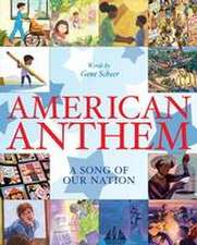 American Anthem: A Song of Our Nation