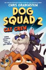 Dog Squad 2