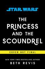 Star Wars: The Princess and the Scoundrel