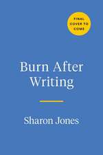 Burn After Writing (Floral 2.0)