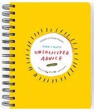 Unsolicited Advice Planner: Undated 52 Week Planner