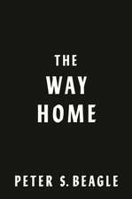 The Way Home: Two Novellas from the World of the Last Unicorn