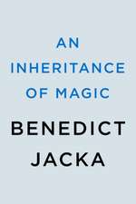 An Inheritance of Magic