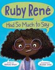 Iman, A: RUBY RENE HAD SO MUCH TO SAY