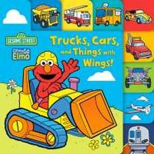 Trucks, Cars, and Things with Wings! (Sesame Street)