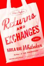 Whitaker, K: Returns and Exchanges