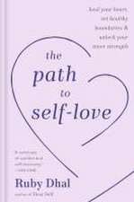 The Path to Self-Love