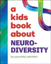 A Kids Book about Neurodiversity