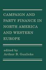 Campaign and Party Finance in North America and Western Europe