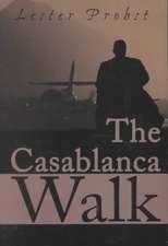 The Casablanca Walk