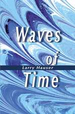 Waves of Time