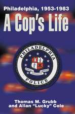 A Cop's Life