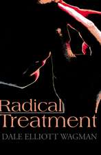 Radical Treatment