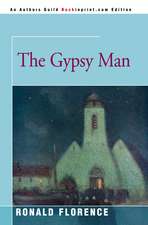 The Gypsy Man