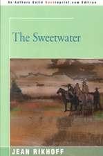 The Sweetwater