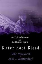 Bitter Root Blood