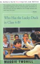 Who Has the Lucky-Duck in Class 4-B?