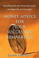 Money Advice for Your Successful Remarriage