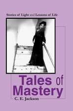 Tales of Mastery