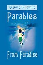 Parables from Paradise