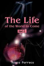 The Life of the World to Come