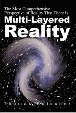 Multi-Layered Reality