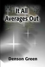 It All Averages Out