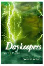 Daykeepers