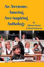 An Awesome, Amazing, Awe-Inspiring Anthology