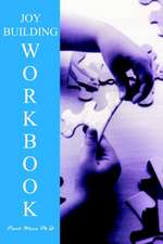 The Option Method Joybuilding Workbook