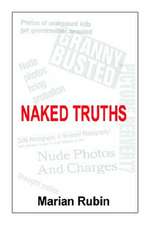 Naked Truths